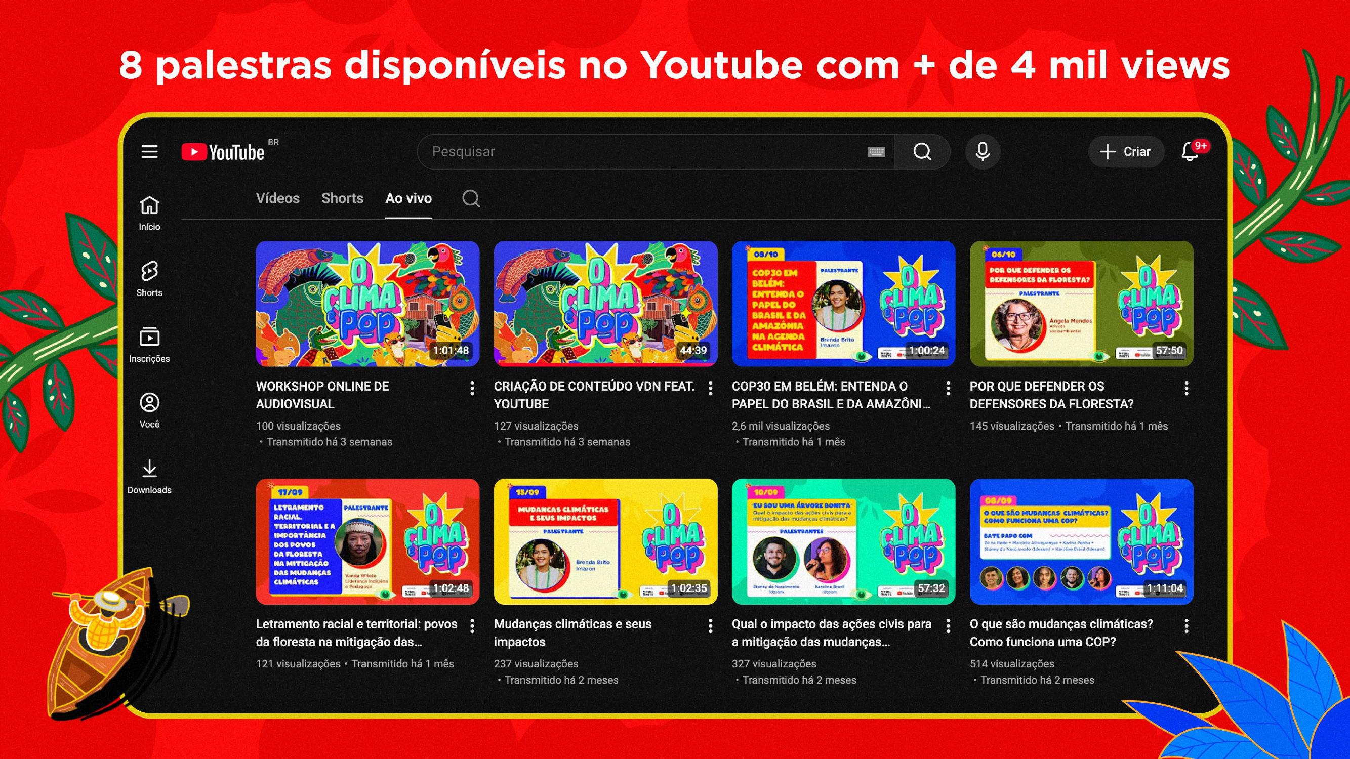 Playlist com as oito palestras de O Clima é POP no YouTube